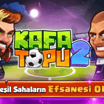 Kafa Topu 2: Futbol Tutkunlarına Özel Oyun